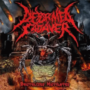 Deformed Cadaver : Brutalized Mutilated